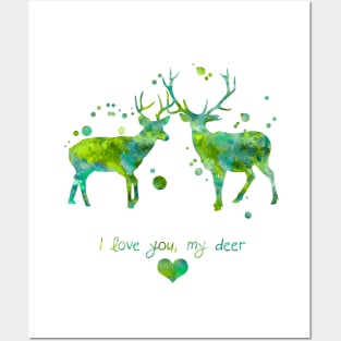 I Love You My Deer Posters and Art